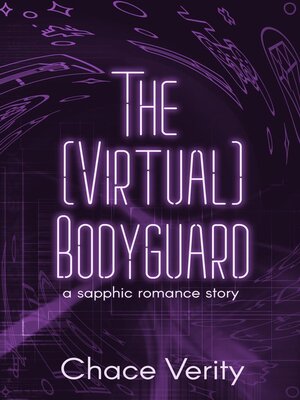 cover image of The (Virtual) Bodyguard
